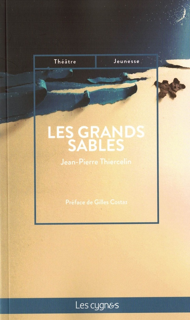 [9782369443728] LES GRANDS SABLES