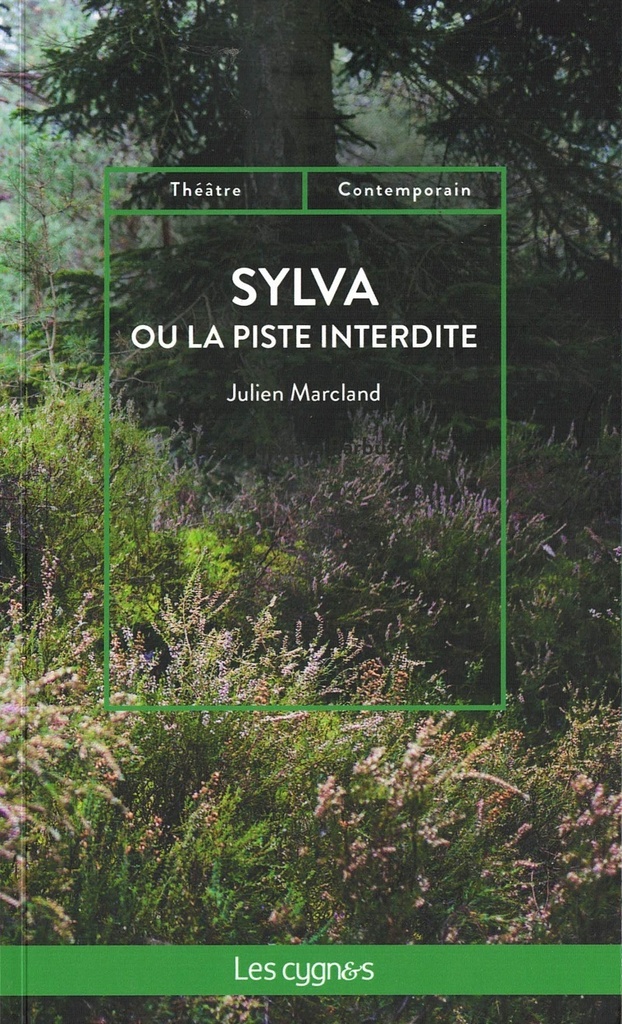 [9782369443957] SYLVA OU LA PISTE INTERDITE