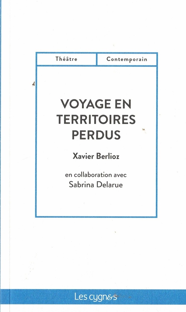 [9782369444213] VOYAGE EN TERRITOIRES PERDUS