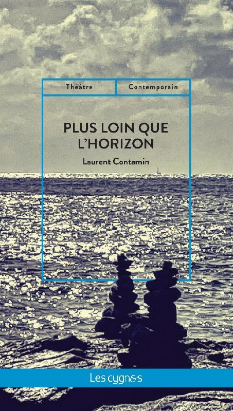 [9782369444244] PLUS LOIN QUE L'HORIZON