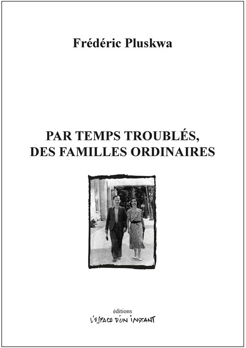 [9782375720769] Par temps troublés, des familles ordinaires