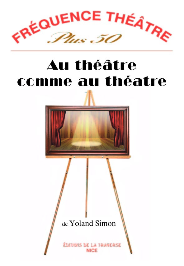 AU THEATRE COMME AU THEATRE