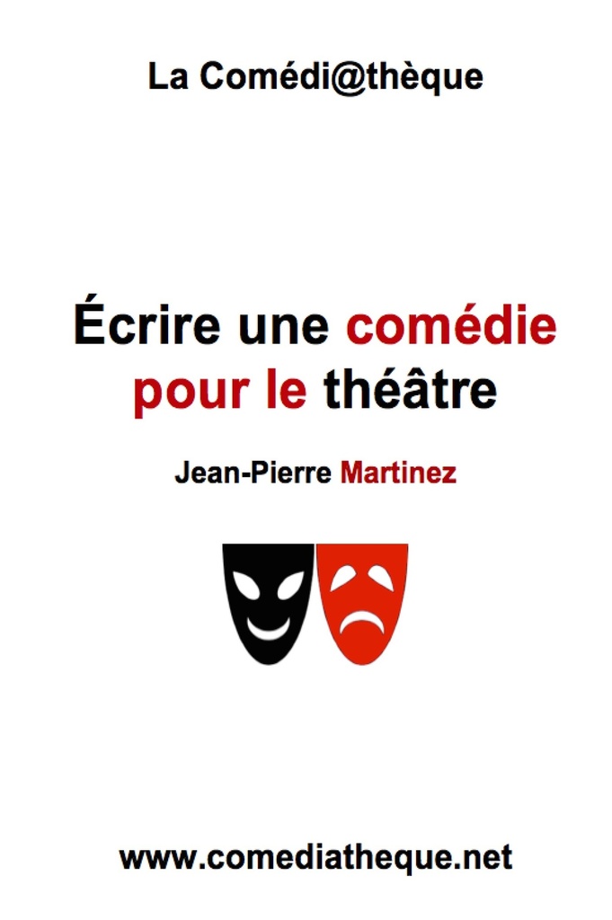 [9782377051106] Écrire une comédie pour le théâtre