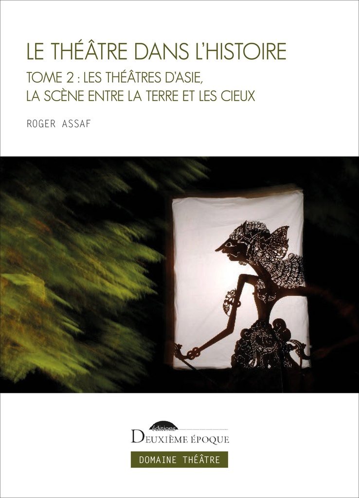 [9782377691364] Le Théâtre dans l'histoire, tome 2