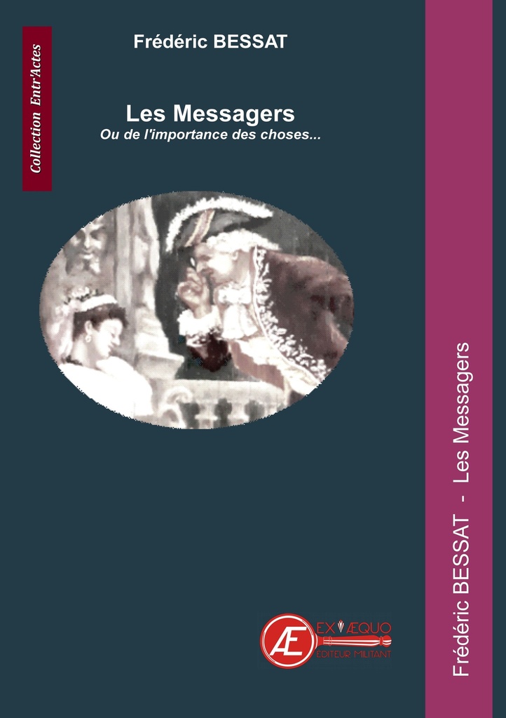 [9782378734565] Les messagers - ou de l'importance des choses