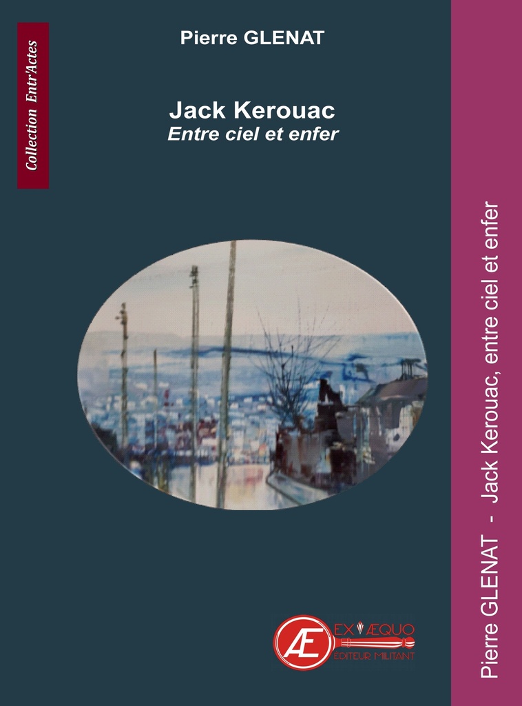 [9782378735227] Jack Kerouac, entre ciel et enfer - drame