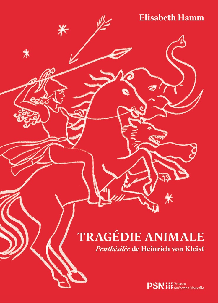 [9782379061554] Tragédie animale. Penthésilée de Heinrich von Kleist