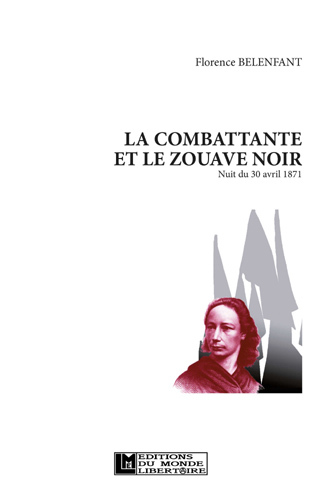 Combattante et le Zouave noir (La)
