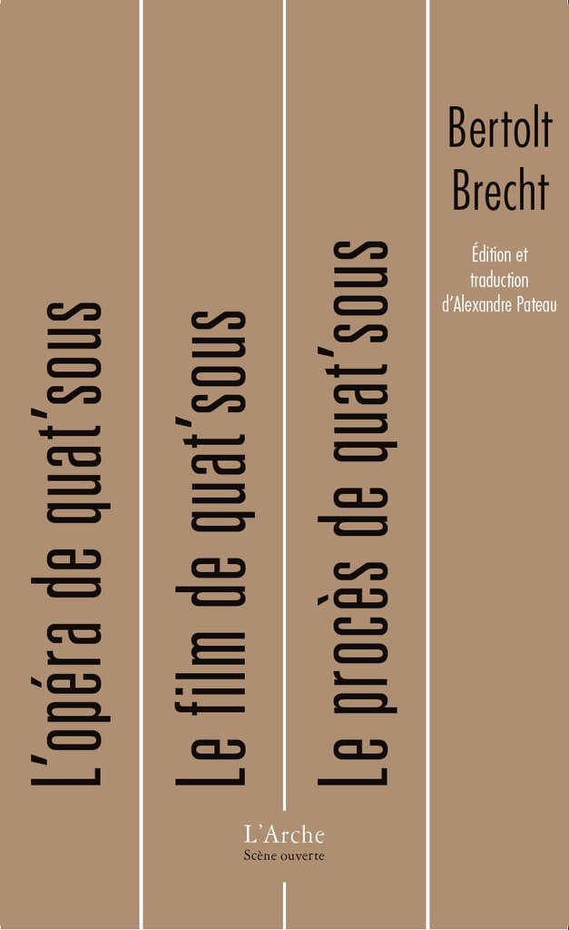 [9782381980546] L’Opéra de quat’sous / La Bosse / Le Procès de quat’sous
