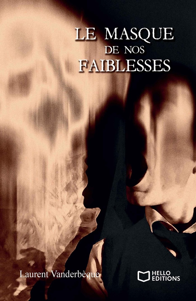 [9782384623518] Le masque de nos faiblesses