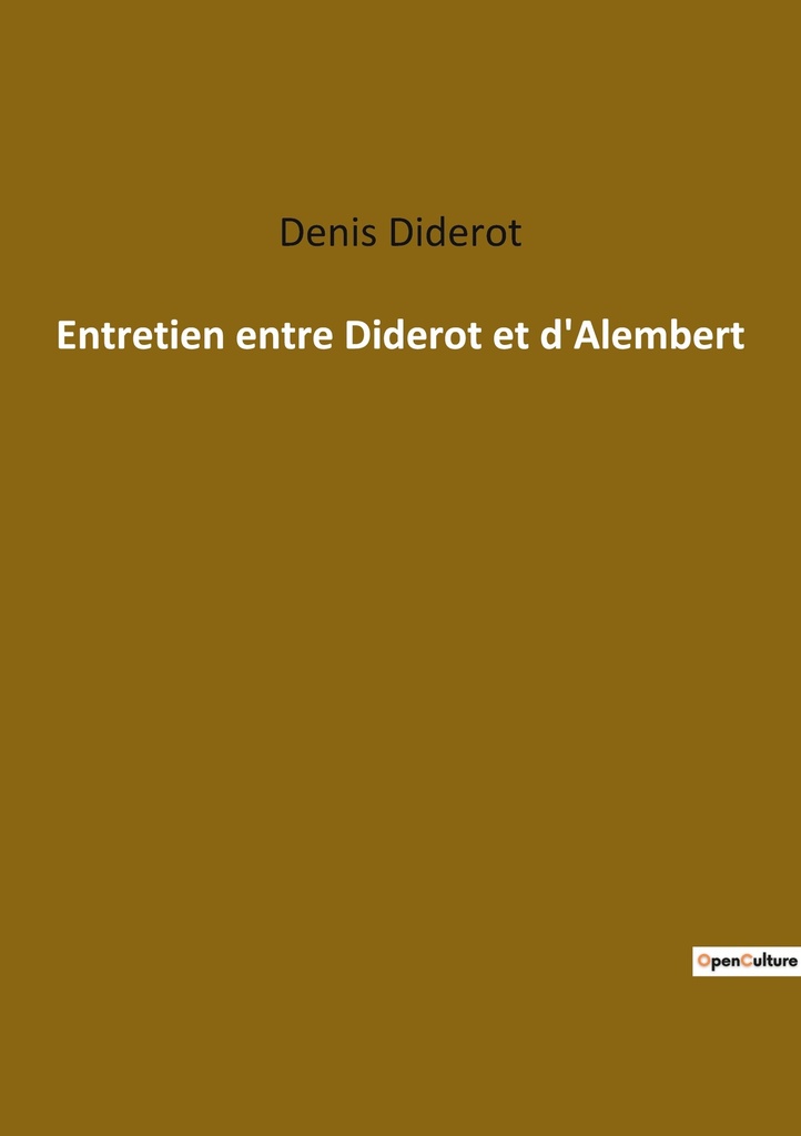 [9782385089870] Entretien entre Diderot et d'Alembert
