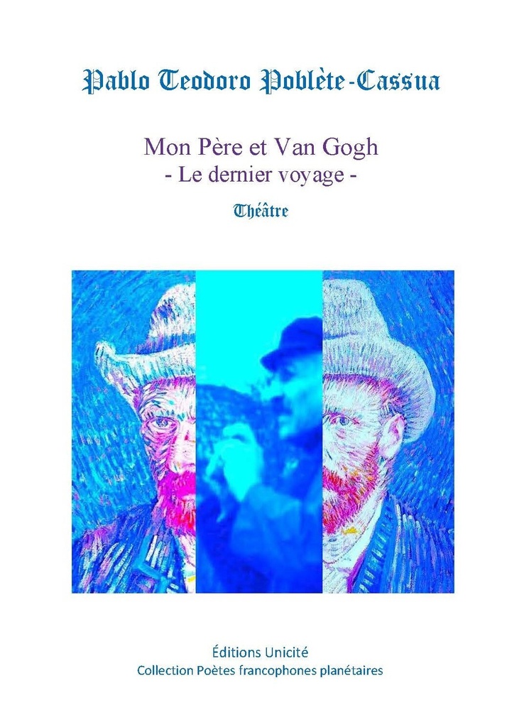 [9782386382048] Mon Père et Van Gogh - Le dernier voyage -