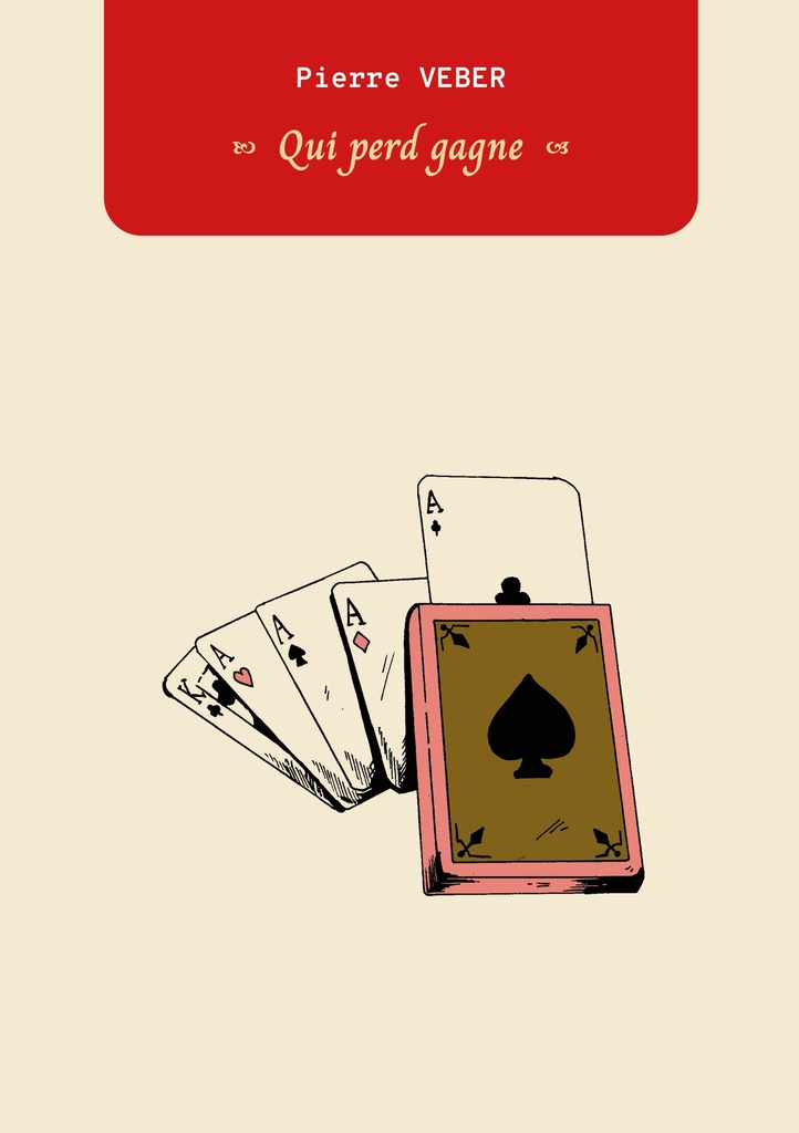 [9782487976061] Qui perd gagne
