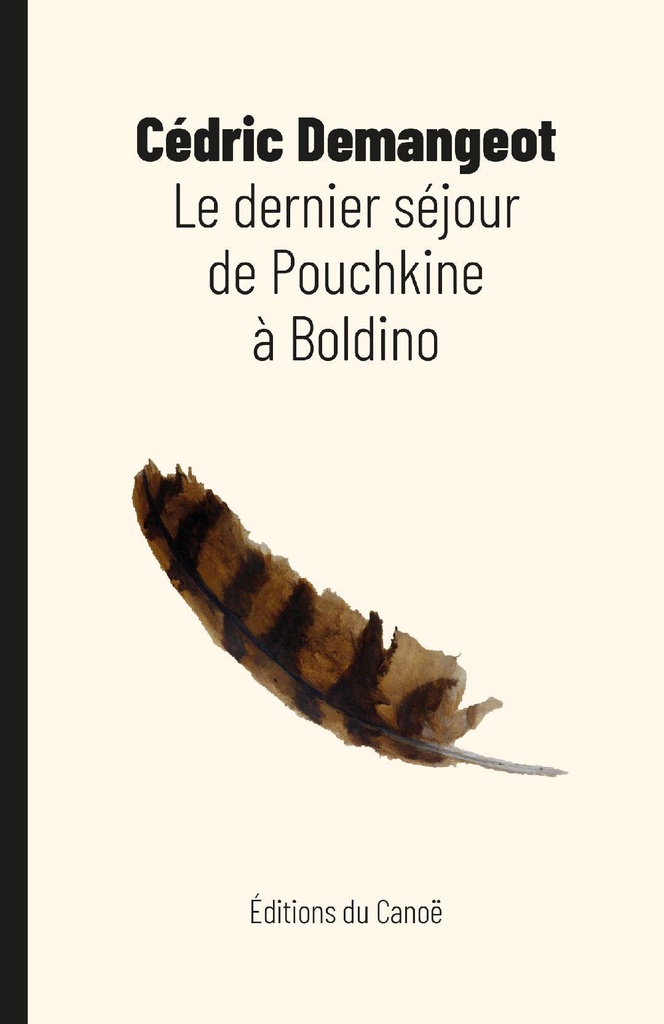 [9782490251636] Le dernier séjour de Pouchkine à Boldino