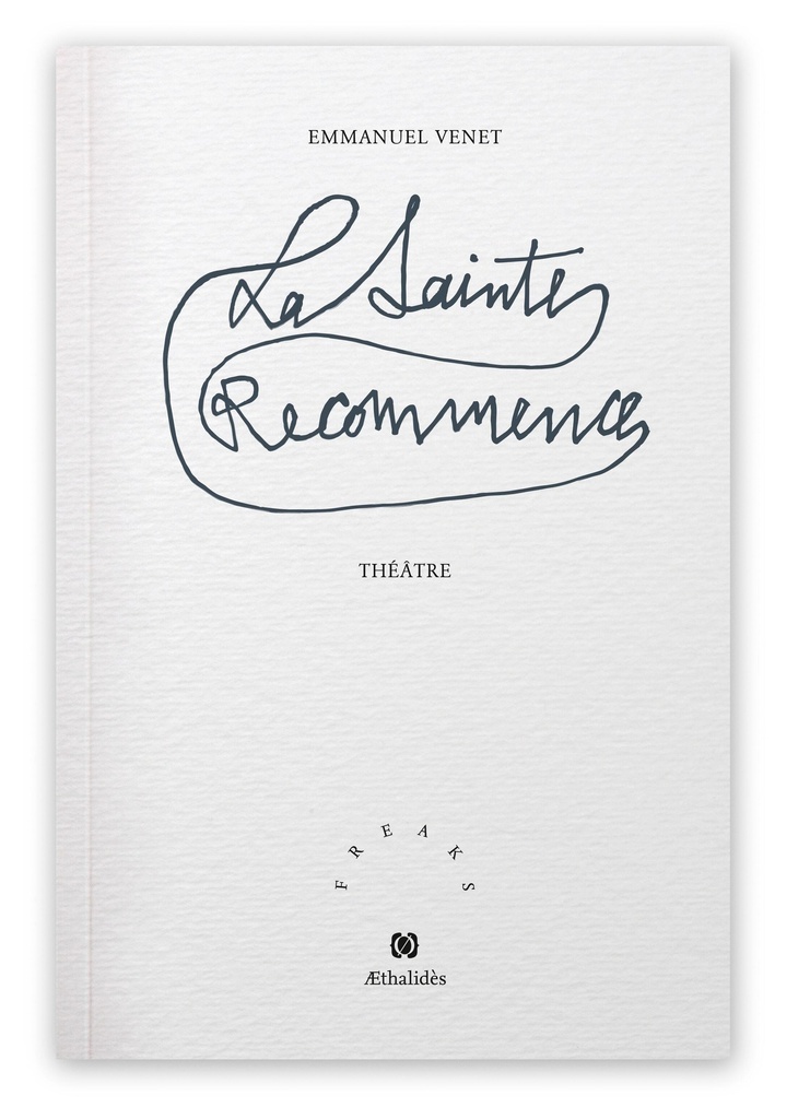 [9782491517359] La Sainte-Recommence