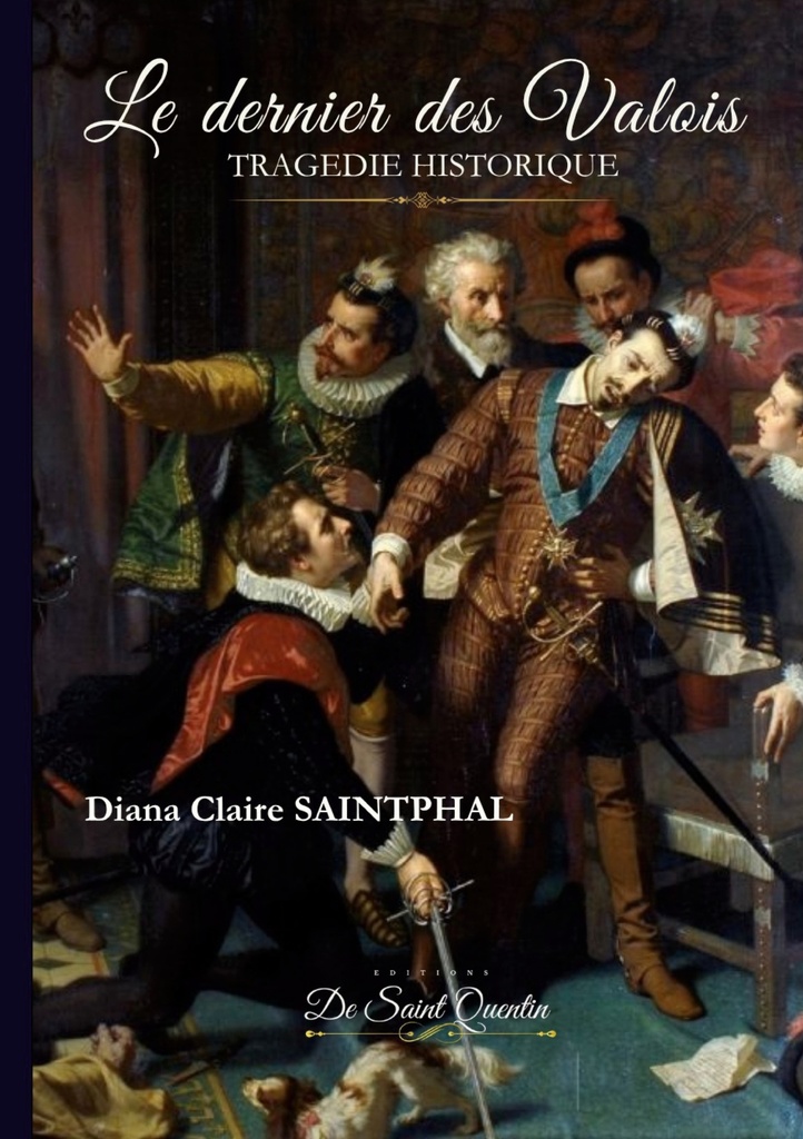 [9782491982263] Le dernier des Valois
