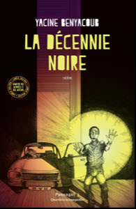 [9782492986260] La décennie noire