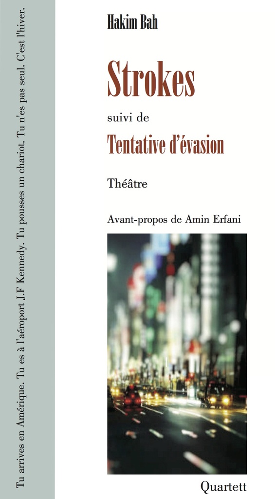 [9782493307187] Strokes suivi de Tentative d'évasion