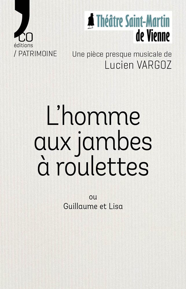 [9782494781603] L'homme aux jambes à roulettes