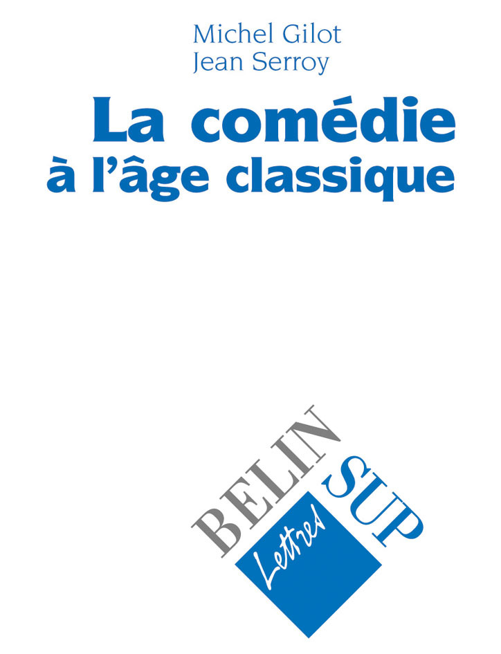 [9782701116952] La comédie à  l'âge classique