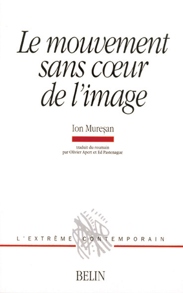 [9782701129396] Le mouvement sans cœur de l'image