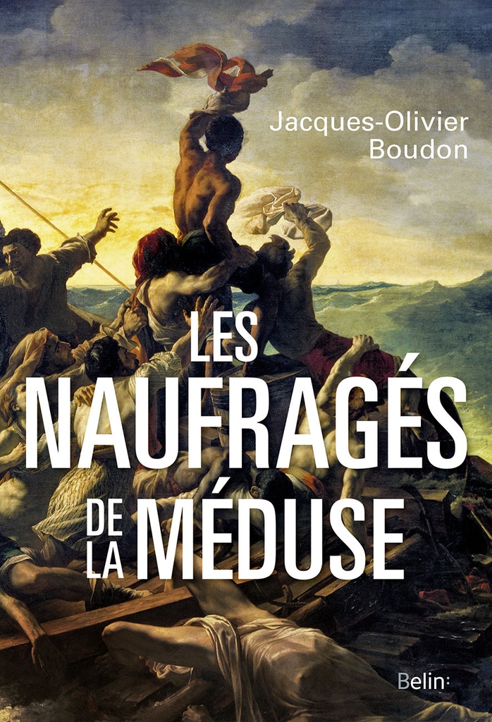 [9782701196688] Les Naufragés de La Méduse