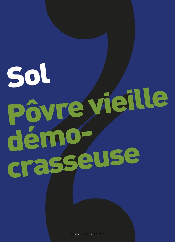 [9791090267534] Pôvre vieille démocrasseuse