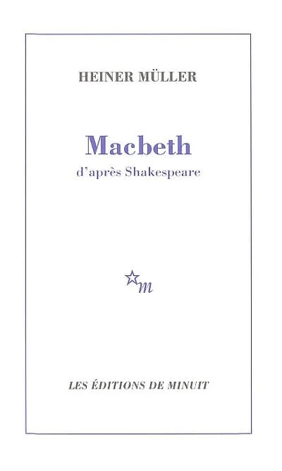 [9782707319517] Macbeth d'après Shakespeare