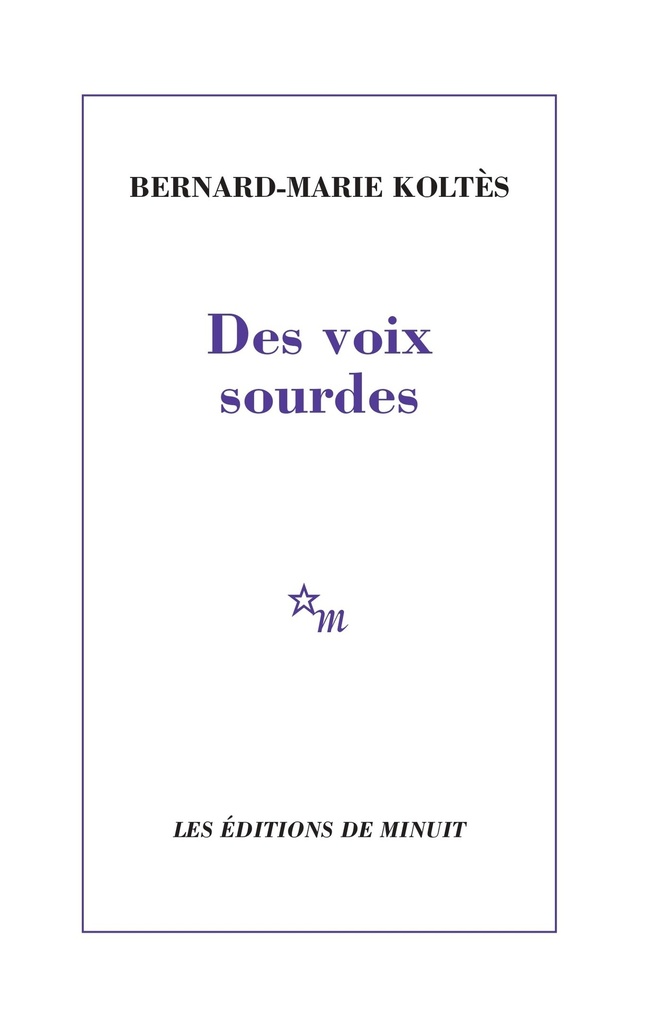 Des voix sourdes