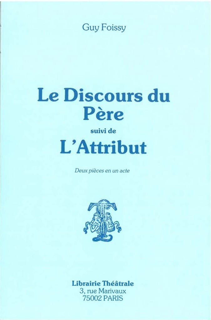 [9782734900511] Discours du père et de l'attribut