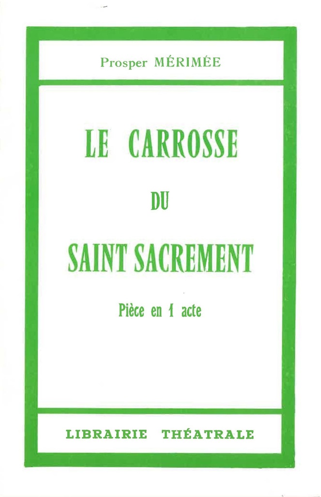 [9782734901884] Le Carrosse du Saint-Sacrement