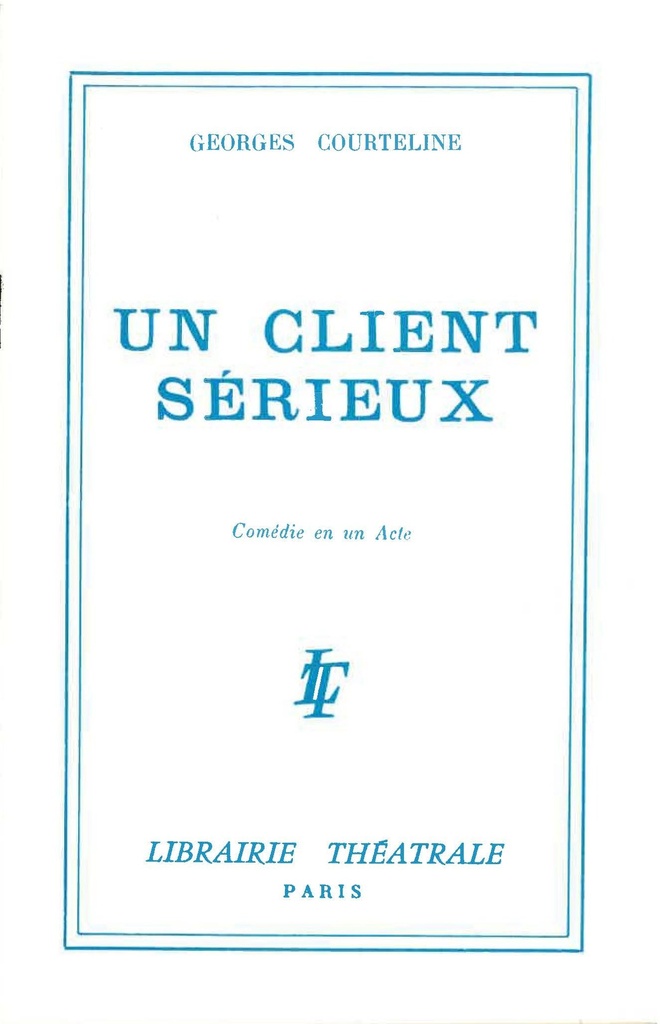 Un client serieux