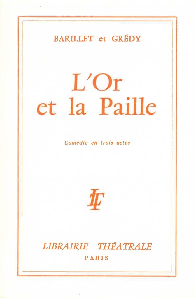 L'Or et la paille