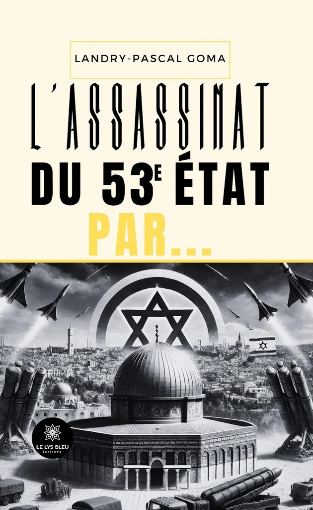 L'assassinat du 53e État par...
