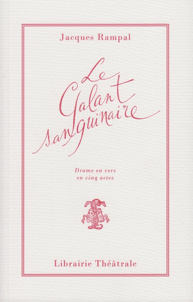 [9782734904205] Le Galant sanguinaire
