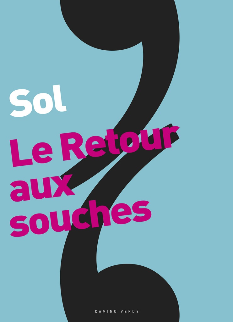 [9791090267633] Le Retour aux souches