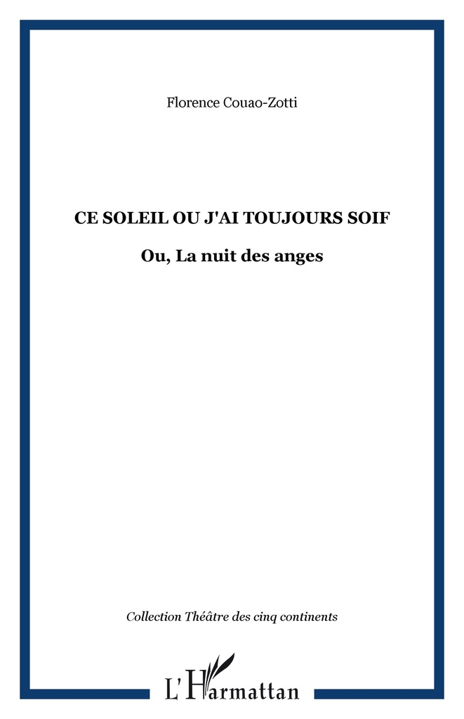 [9782738427342] Ce soleil ou J'ai toujours soif
