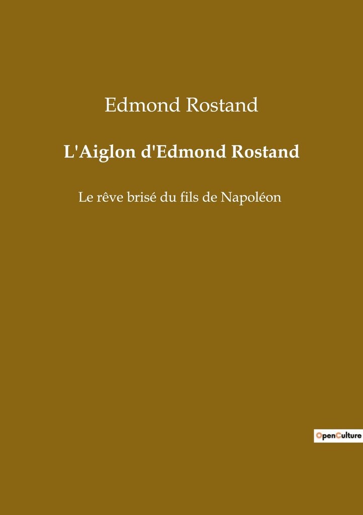 [9791043111846] L'Aiglon d'Edmond Rostand