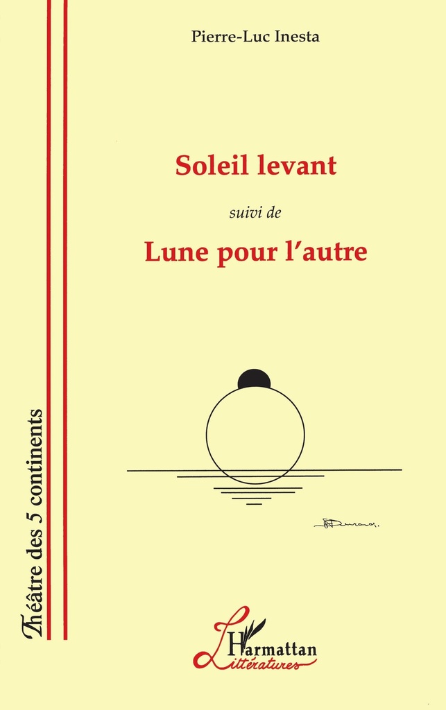 [9782738470270] Soleil levant (suivi de) Lune pour l'autre