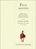 [9782742703975] Faust argentin suivi de Fausto Criollo