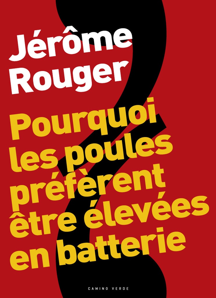 [9791090267640] Pourquoi les poules préfèrent être élevées en batterie