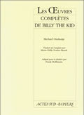 [9782742704095] Les oeuvres complètes de Billy the Kid
