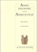 [9782742704521] Ahmed philosophe, suivi de Ahmed se fâche