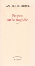 [9782742714735] Propos sur la tragédie