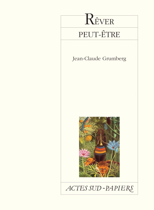 [9782742719082] Rêver peut-être