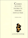 [9782742725724] Combien de nuits faudra-t-il marcher dans la ville ?