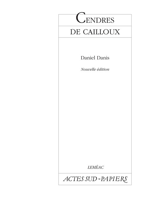 [9782742728336] Cendres de cailloux