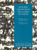 [9782742725120] Antoine, L'invention de la mise en scène