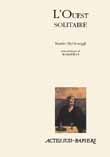 [9782742738823] L'Ouest solitaire