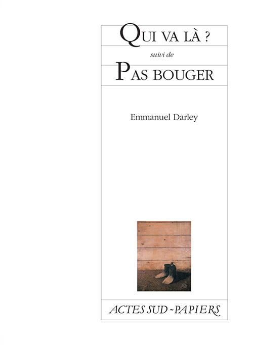 [9782742739691] Qui va là suivi de Pas bouger